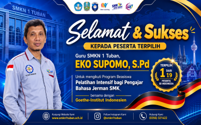 Guru SMKN 1 Tuban Terpilih Mengikuti Program Beasiswa Pelatihan Intensif Pengajar Bahasa Jerman SMK